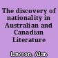 The discovery of nationality in Australian and Canadian Literature