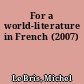 For a world-literature in French (2007)