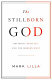 The stillborn God : religion, politics, and the modern West