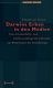 Darwins Erben in den Medien : eine wissenschafts- und mediensoziologische Fallstudie zur Renaissance der Soziobiologie
