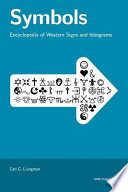 Symbols : encyclopedia of Western signs and ideograms