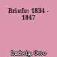 Briefe: 1834 - 1847