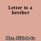 Letter to a brother