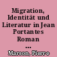 Migration, Identität und Literatur in Jean Portantes Roman "Mrs Haroy ou la memoire de la baleine"