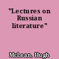 "Lectures on Russian literature"