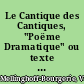 Le Cantique des Cantiques, "Poëme Dramatique" ou texte transgénérique? : Remarques sur la 'Pasorale Sacrée (1662) de l'Académicien Charles Cotin