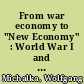 From war economy to "New Economy" : World War I and the conservative debate about the "other" Modernity in Germany
