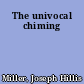 The univocal chiming