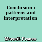 Conclusion : patterns and interpretation