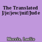 The Translated J/je/jew/juif/Jude