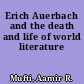 Erich Auerbach and the death and life of world literature
