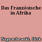 Das Französische in Afrika