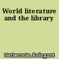 World literature and the library