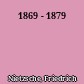 1869 - 1879