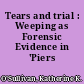 Tears and trial : Weeping as Forensic Evidence in 'Piers Plowman'