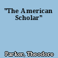 "The American Scholar"