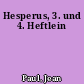 Hesperus, 3. und 4. Heftlein