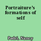Portraiture's formations of self