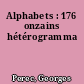 Alphabets : 176 onzains hétérogramma