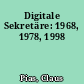 Digitale Sekretäre: 1968, 1978, 1998