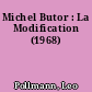 Michel Butor : La Modification (1968)