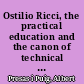 Ostilio Ricci, the practical education and the canon of technical knowledge at the beginning of the Italian renaissance