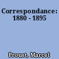 Correspondance: 1880 - 1895