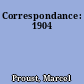 Correspondance: 1904