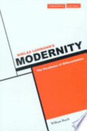 Niklas Luhmann's modernity : the paradoxes of differentiation