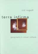 Terra infirma : geography's visual culture