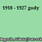 1918 - 1927 gody