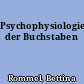 Psychophysiologie der Buchstaben