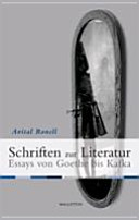 Schriften zur Literatur : Essays von Goethe bis Kafka
