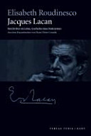 Jacques Lacan : Bericht über ein Leben, Geschichte eines Denksystems