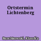 Ortstermin Lichtenberg
