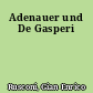 Adenauer und De Gasperi