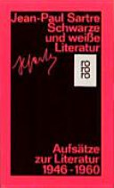 Schwarze und weiße Literatur : Aufsätze zur Literatur 1946 - 1960