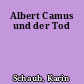 Albert Camus und der Tod