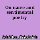 On naive and sentimental poetry