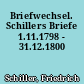 Briefwechsel. Schillers Briefe 1.11.1798 - 31.12.1800