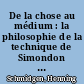 De la chose au médium : la philosophie de la technique de Simondon comme programme politique