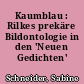 Kaumblau : Rilkes prekäre Bildontologie in den 'Neuen Gedichten'