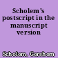 Scholem's postscript in the manuscript version