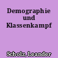 Demographie und Klassenkampf
