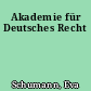 Akademie für Deutsches Recht