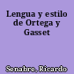 Lengua y estilo de Ortega y Gasset