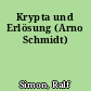 Krypta und Erlösung (Arno Schmidt)