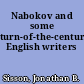 Nabokov and some turn-of-the-century English writers