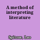 A method of interpreting literature