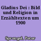 Gladius Dei : Bild und Religion in Erzähltexten um 1900